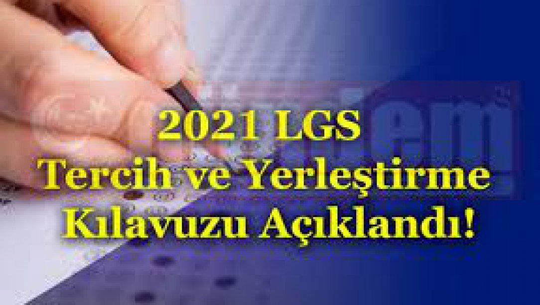 2021 LGS Kılavuzu Yayınlandı.